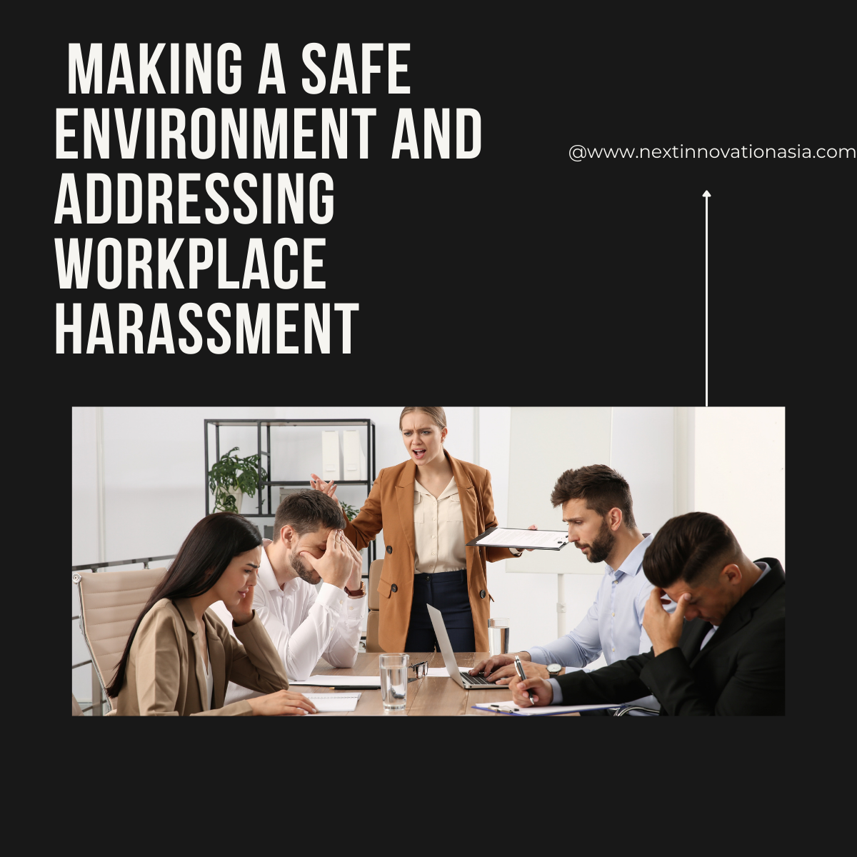 making-a-safe-environment-and-addressing-workplace-harassment-nia-blog