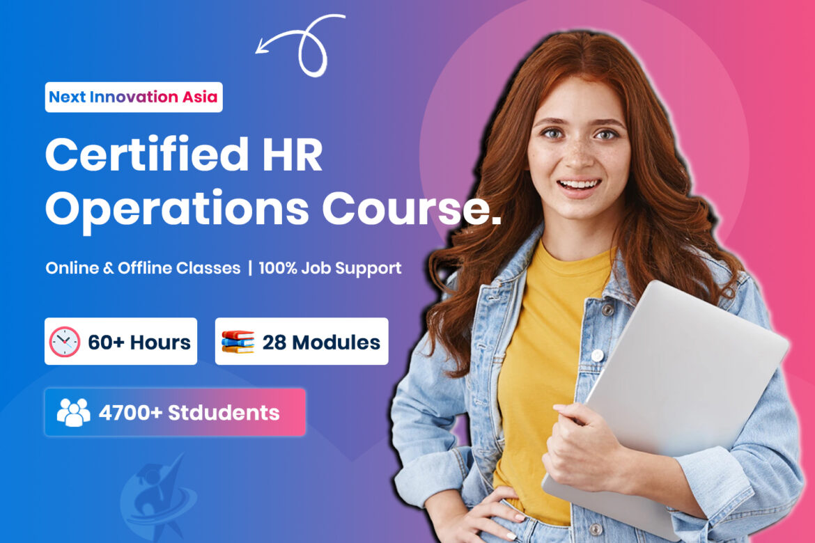 Certified HR Operations Course in Chennai | Next Innovation Asia Chromepet