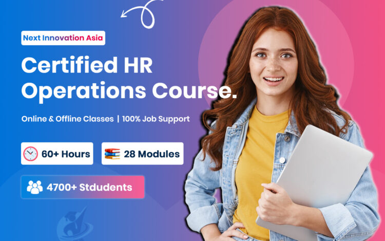 Certified HR Operations Course in Chennai | Next Innovation Asia Chromepet