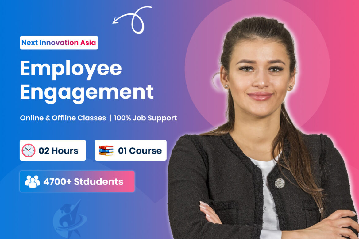 Employee Engagement Strategies in Chennai | Next Innovation Asia Chromepet