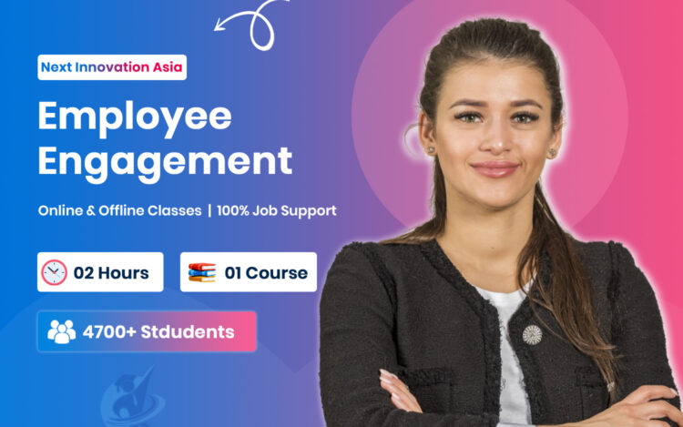 Employee Engagement Strategies in Chennai | Next Innovation Asia Chromepet