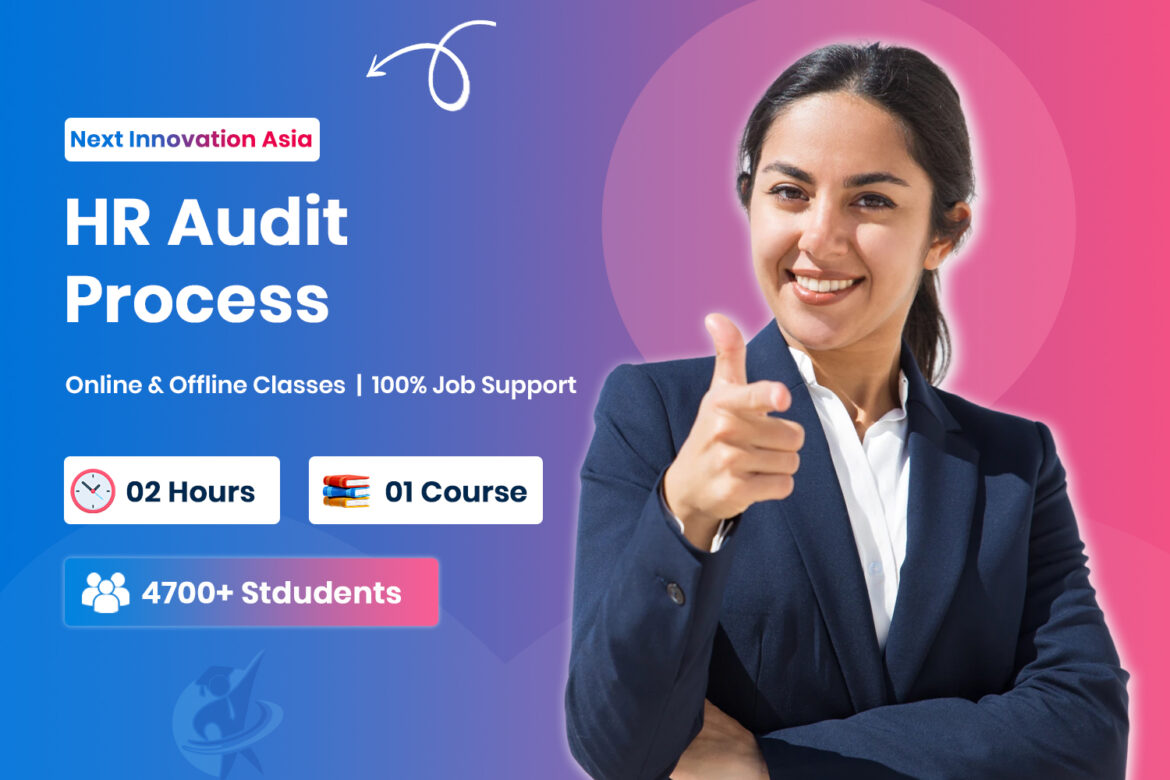 HR Audit Process & Compliance in Chennai | Next Innovation Asia Chromepet