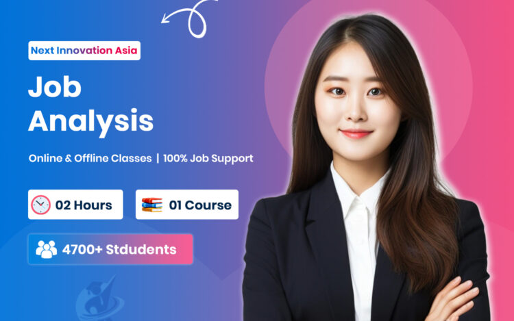 Job Analysis Process & HR Training in Chennai | Next Innovation Asia Chromepet