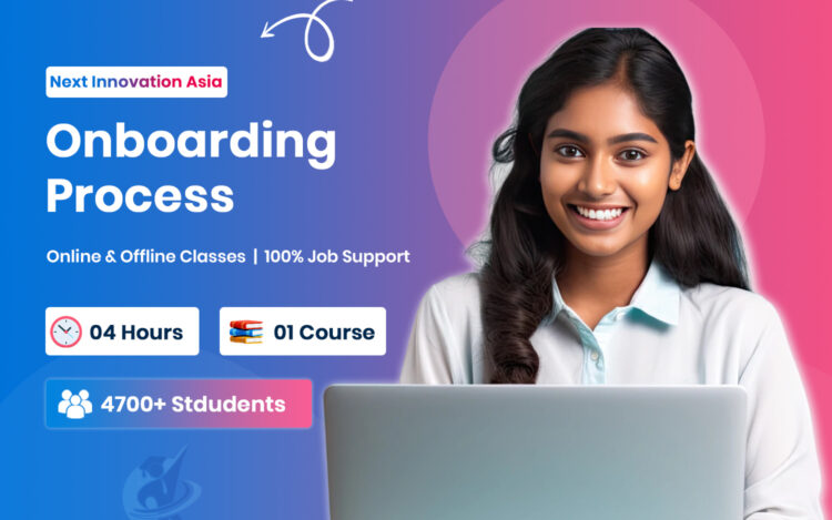 Employee Onboarding Process & HR Training in Chennai | Next Innovation Asia Chromepet